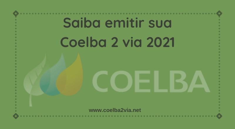 Saiba Emitir Sua Coelba 2 Via 2021 - Coelba 2ª Via